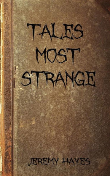 Tales Most Strange
