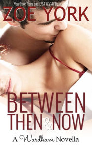 Between Then and Now