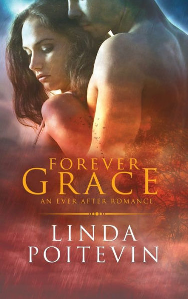 Forever Grace: An Ever After Romance