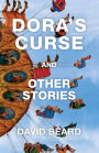 Dora's Curse and Other Stories