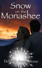 Snow on the Monashee: A Boundary Country Novel