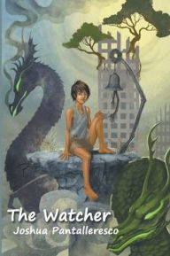 Title: The Watcher, Author: Joshua Pantalleresco