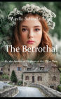 The Betrothal