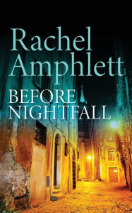 Title: Before Nightfall: An action-packed conspiracy thriller, Author: Rachel Amphlett