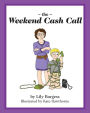 The Weekend Cash Call