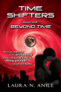 Beyond Time (Time Shifters, #1)