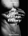 Erotic Massage Reviews: Volume 1