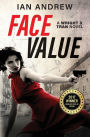 Face Value: A Wright & Tran Novel
