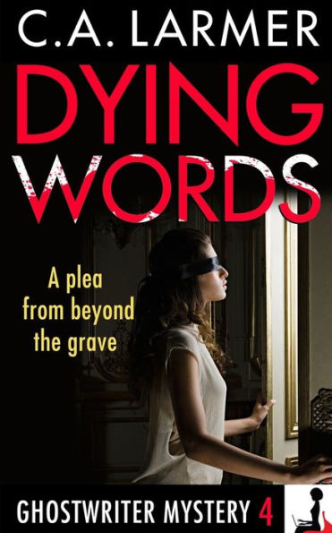 Dying Words (Ghostwriter Mystery 4)