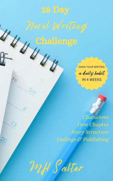 28 Day Novel Writing Challenge
