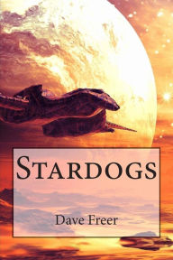 Title: Stardogs, Author: Dave Freer