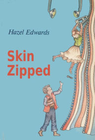 Title: SkinZipped, Author: Hazel Edwards