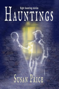 Title: Hauntings, Author: Susan Price