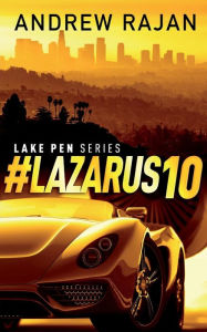 Title: #Lazarus10, Author: Andrew Rajan