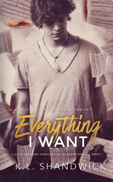 Everything I Want: Book 3