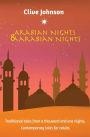 Arabian Nights & Arabian Nights: Traditional tales from a thousand and one nights, Contemporary tales for adults
