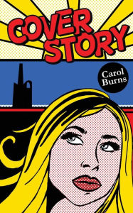 Title: Cover Story, Author: Carol Burns