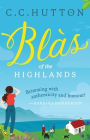 Blï¿½s: of the Highlands