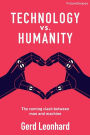 Technology vs. Humanity: The coming clash between man and machine