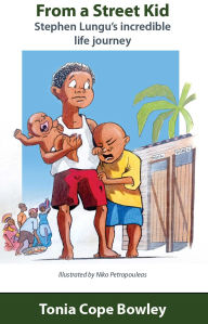 Title: From a Street Kid, Author: Tonia Cope Bowley