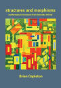 Structures and Morphisms: Mathematical Structures from Bounded Infinity