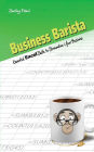 Business Barista: Essential Excel Skills to Streamline Your Business