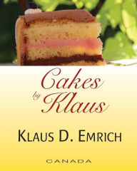 Title: Cakes by Klaus, Author: Elysse Poetis