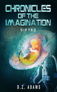 Title: Gifted, Author: Dz Adams
