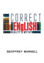 Correct English: Reality or Myth?