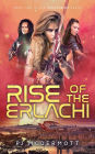 Rise of the Erlachi