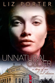 Title: Unnatural Order, Author: Liz Porter