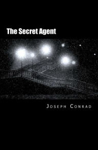 Title: The Secret Agent, Author: Joseph Conrad