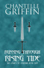 Running through the Rising Tide: The Legacy of Zyanthia - Book Two