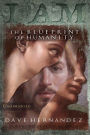 I AM: The Blueprint Of Humanity (Unabridged)