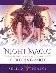 Title: Night Magic - Gothic and Halloween Coloring Book, Author: Selina Fenech