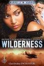 Secret Agents, Secret Lives 3: Wilderness