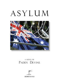 Title: Asylum, Author: Paddy Devine