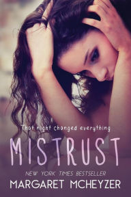 Title: Mistrust, Author: Margaret McHeyzer