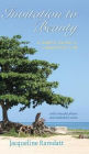 Invitation to Beauty: A Simple Guide to a Beautiful Life