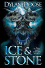 Ice and Stone