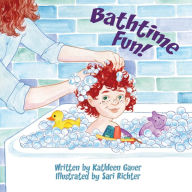 Title: Bathtime Fun!, Author: Kathleen Gauer