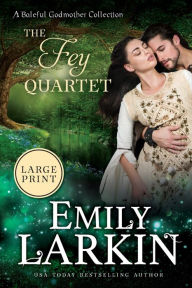 Title: The Fey Quartet, Author: Emily Larkin