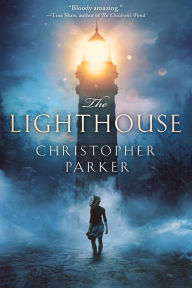 Title: The Lighthouse, Author: Christopher Parker