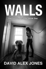 Title: Walls: Second Edition, Author: David Alex Jones
