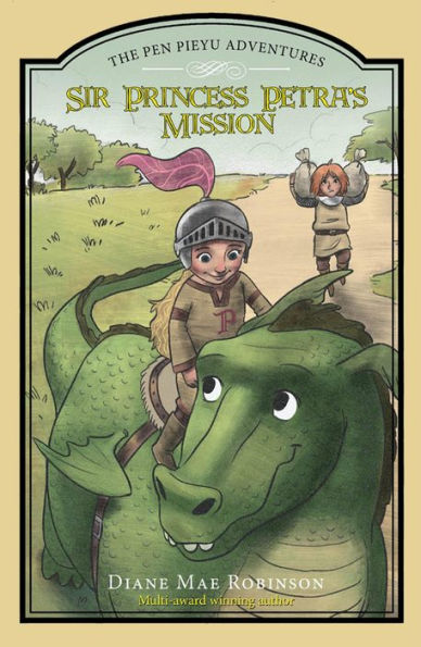 Sir Princess Petra's Mission: The Pen Pieyu Adventures