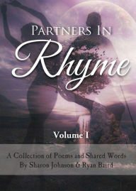 Title: Partners In Rhyme - Volume 1, Author: Ryan Philip Baird