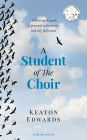 A Student of The Choir