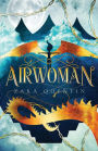 Airwoman: Book 1