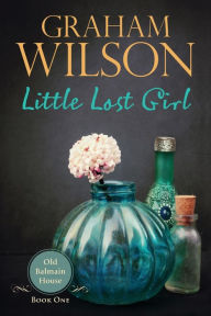 Title: Little Lost Girl, Author: Graham Stewart Wilson