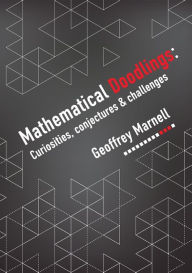 Title: Mathematical Doodlings, Author: Geoffrey Marnell
